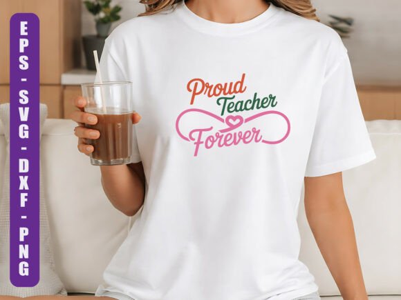 Proud Teacher SVG: Graphics for T-Shirt Designs