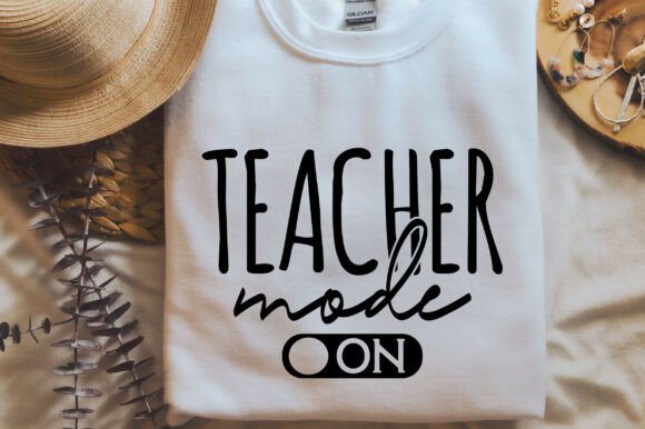 Teacher Mode Graphics for T-Shirt Designs