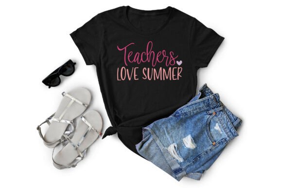 Teachers Love Summer Graphics for T-Shirt Designs